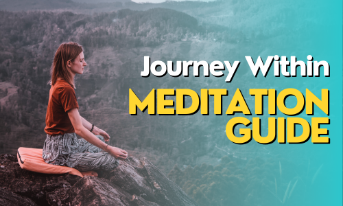 Journey Within - Meditation Guide
