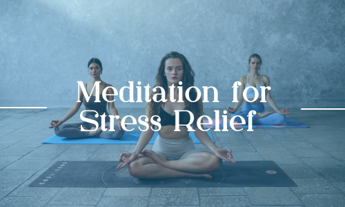 Meditation for Stress Relief Letting Go of Daily Pressures
